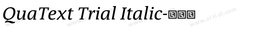 QuaText Trial Italic字体转换